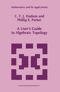 User's Guide to Algebraic Topology