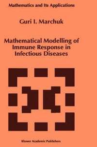 Mathematical Modelling of Immune Response in Infectious Diseases