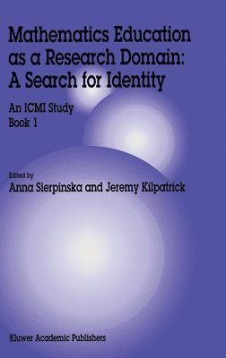 Anna Sierpinska, Jeremy Kilpatrick - Sierpinska Mathematics Educat,, Inbunden