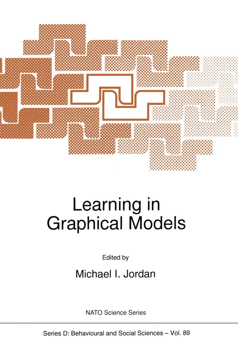 M.I. Jordan - Learning in Graphical Models, Inbunden. Tillgänglighet: Lägg i varukorg