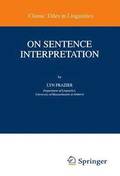 On Sentence Interpretation
