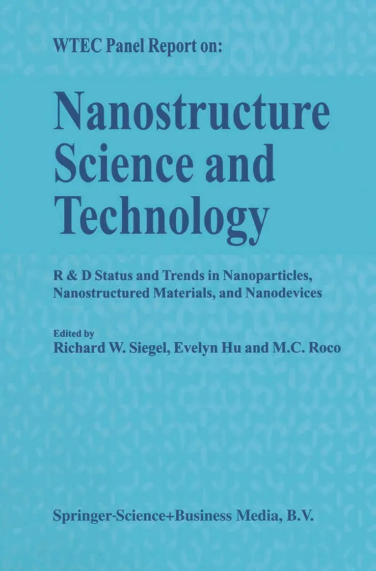 Richard W. Siegel, Evelyn Hu - Nanostructure Science and Technology, Inbunden. Tillgänglighet: Lägg i varukorg