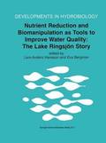 Nutrient Reduction and Biomanipulation as Tools to Improve Water Quality: The Lake Ringsjoen Story