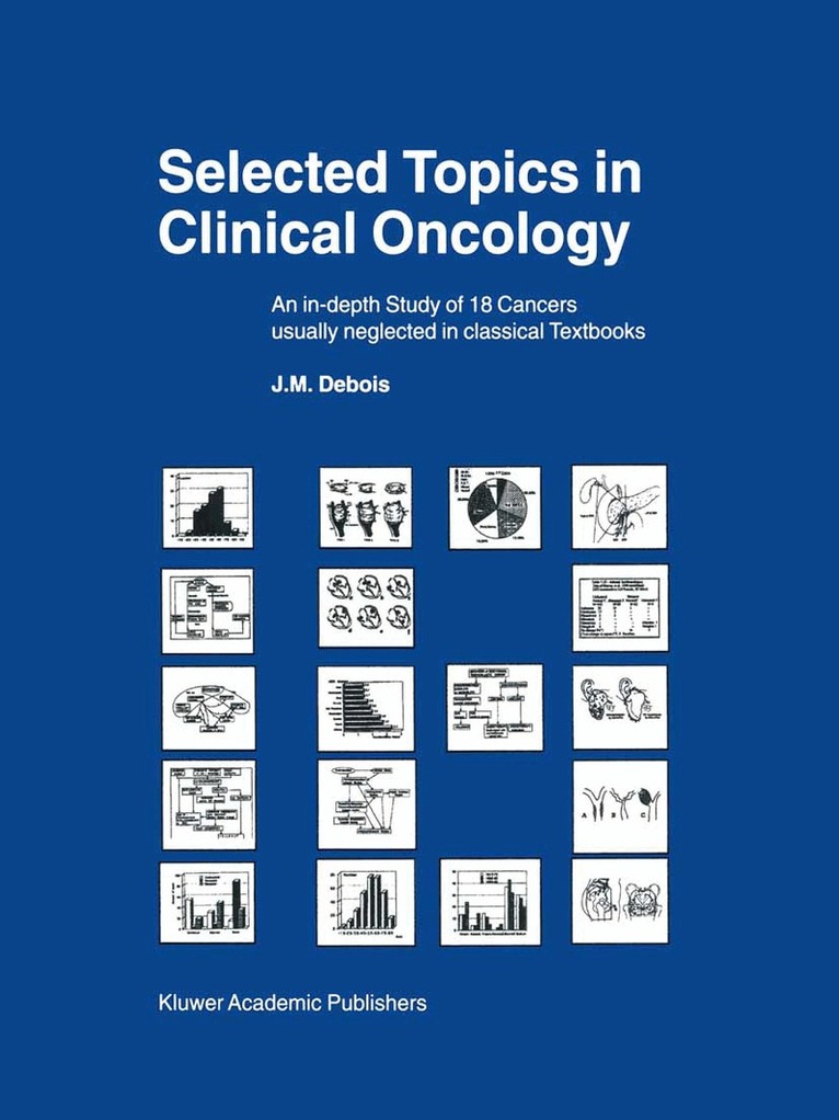 J.M. Debois - Selected Topics in Clinical Oncology, Inbunden. Tillgänglighet: Lägg i varukorg