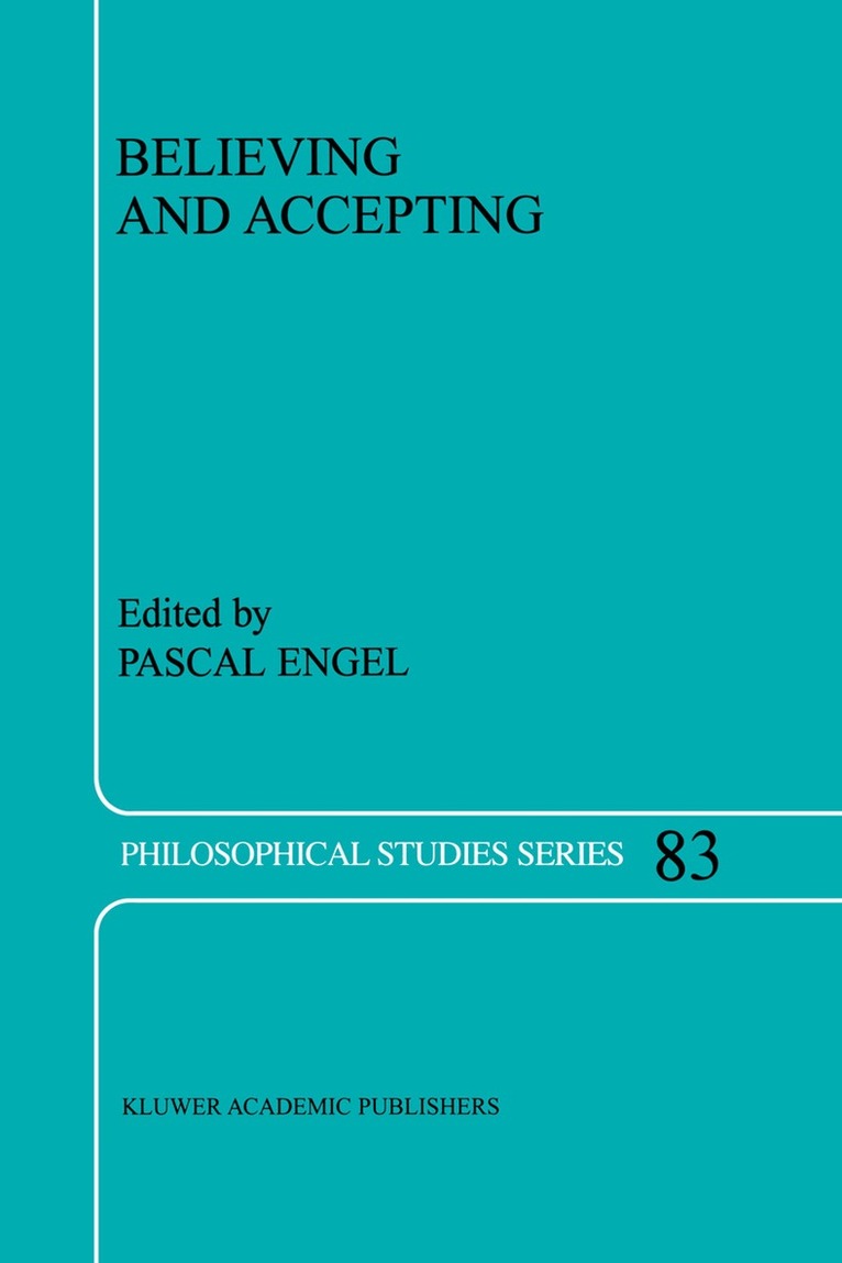 P. Engel - Believing and Accepting, Inbunden