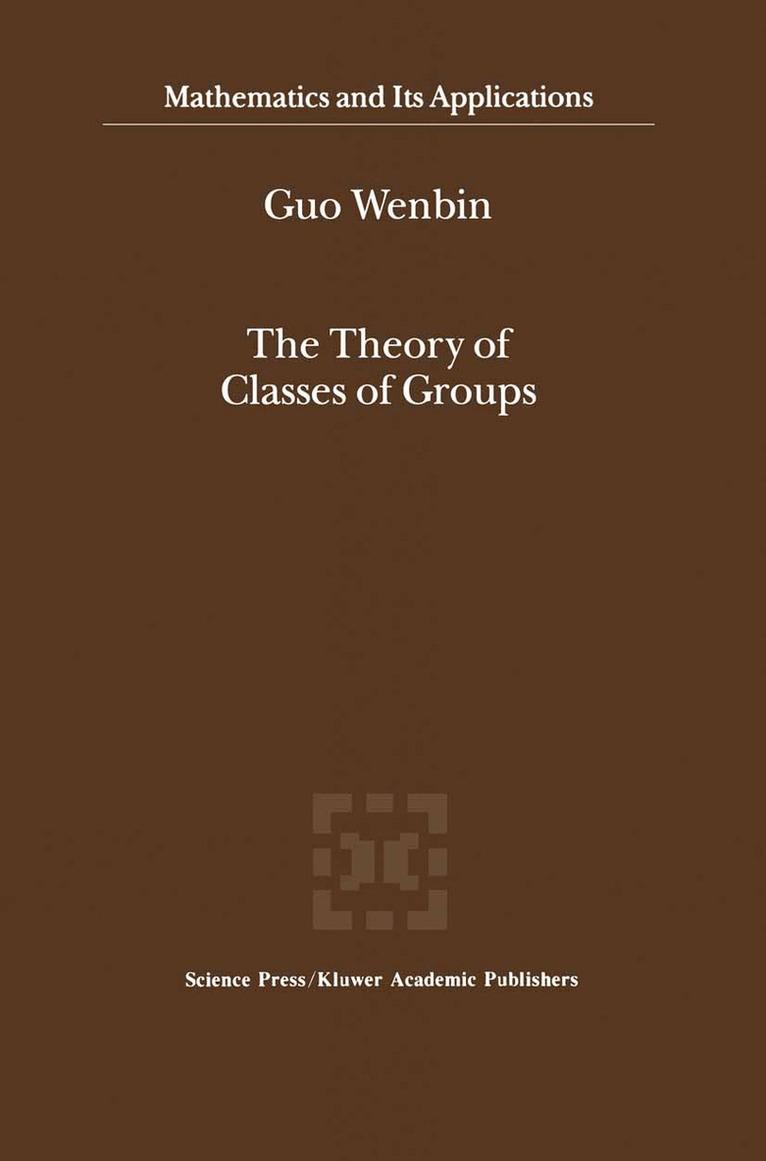 Theory of Classes of Groups