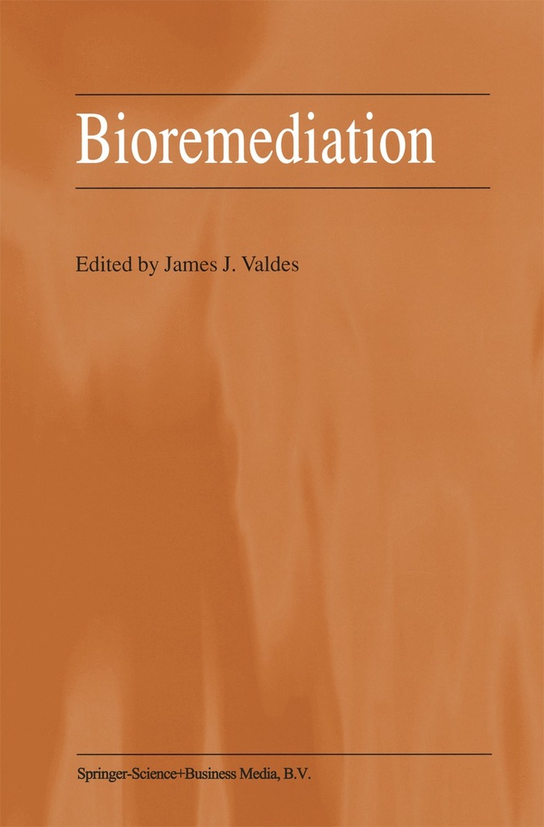 J.J. Valdes - Bioremediation, Inbunden