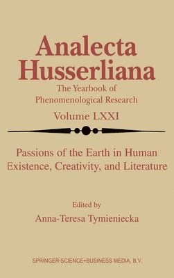 Passions of the Earth in Human Existence, Creativity and Literature