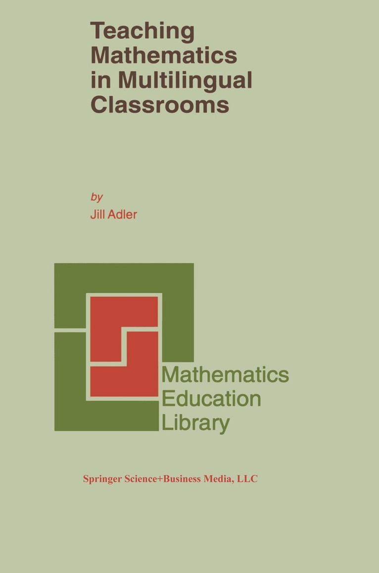 J.B. Adler - Teaching Mathematics in Multilingual Classrooms, Inbunden. Tillgänglighet: Lägg i varukorg