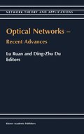 Optical Networks  Recent Advances
