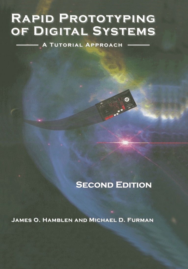 James O. Hamblen, Michael D. Furman - Rapid Prototyping of Digital Systems, Häftad. Tillgänglighet: Lägg i varukorg