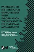 Pathways to Institutional Improvement with Information Technology in Educational Management