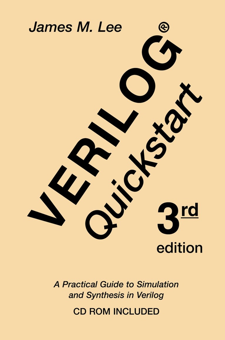 James M. Lee - Verilog® Quickstart, Inbunden. Tillgänglighet: Lägg i varukorg