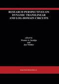 Research Perspectives on Dynamic Translinear and Log-Domain Circuits