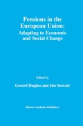 Pensions in the European Union: Adapting to Economic and Social Change