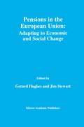 Pensions in the European Union: Adapting to Economic and Social Change