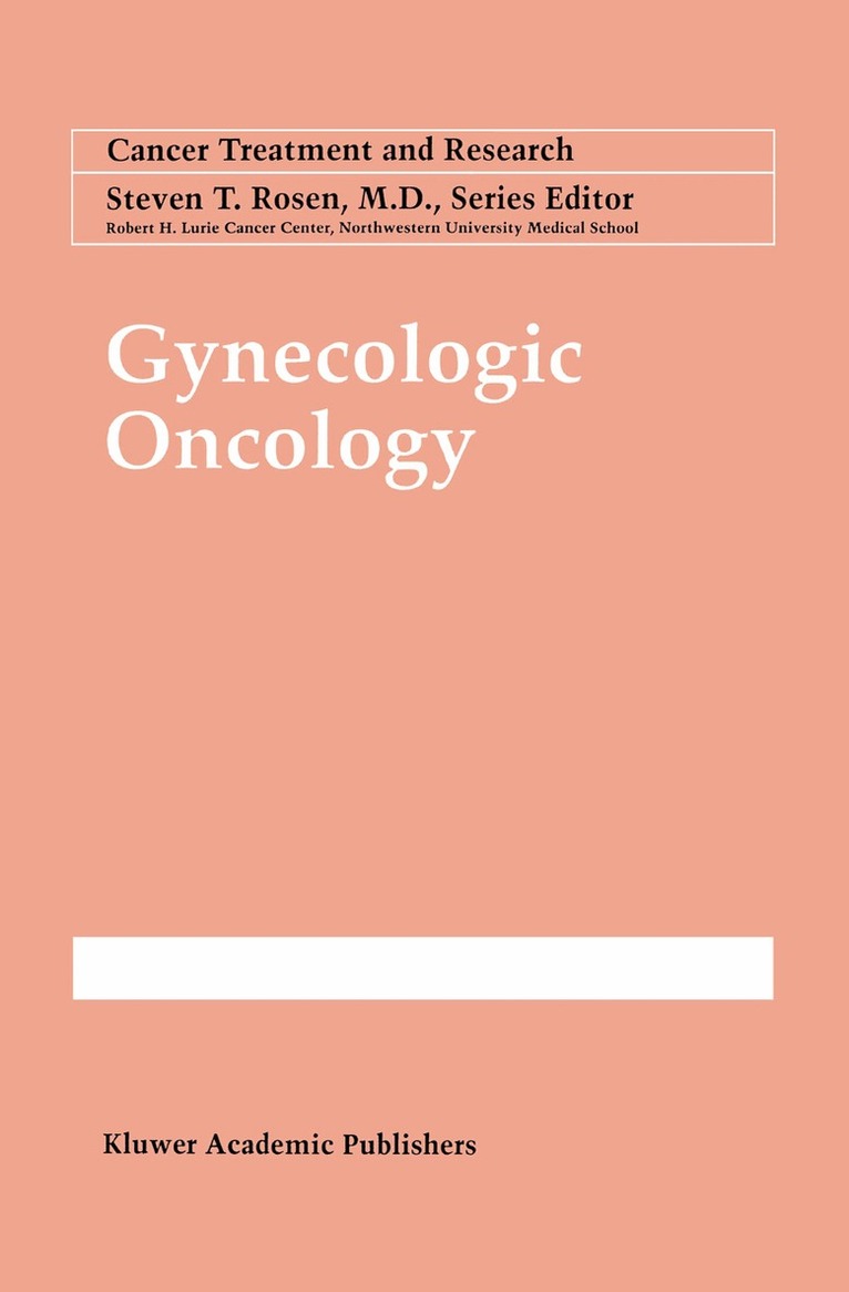 Robert F. Ozols - Gynecologic Oncology, Inbunden