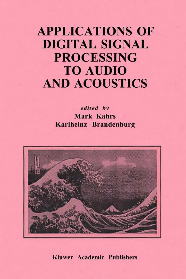 Mark Kahrs, Karlheinz Brandenburg - Applications of Digital Signal Processing to Audio and Acoustics, Inbunden. Tillgänglighet: Lägg i varukorg
