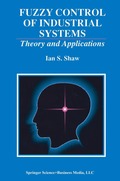 Fuzzy Control of Industrial Systems