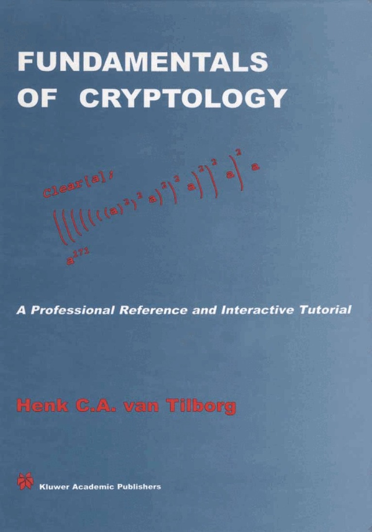 Henk C.A. van Tilborg - Fundamentals of Cryptology, Övrigt