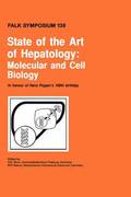 State of the Art of Hepatology