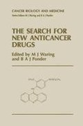 The Search for New Anticancer Drugs