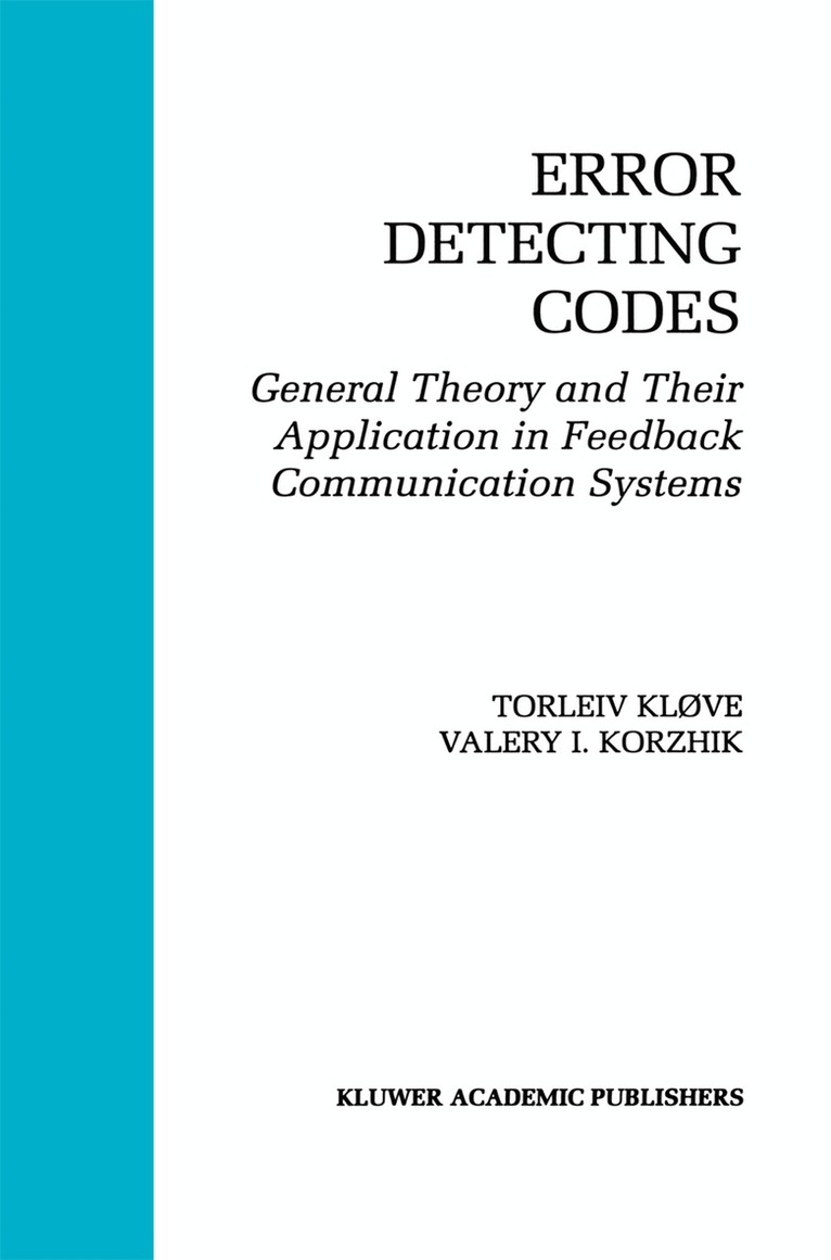 Torleiv Kløve, Valery Korzhik - Error Detecting Codes, Inbunden