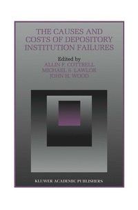Causes and Costs of Depository Institution Failures