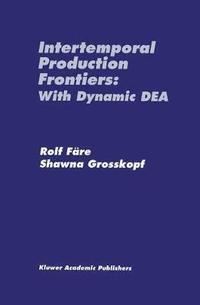 Intertemporal Production Frontiers: With Dynamic DEA