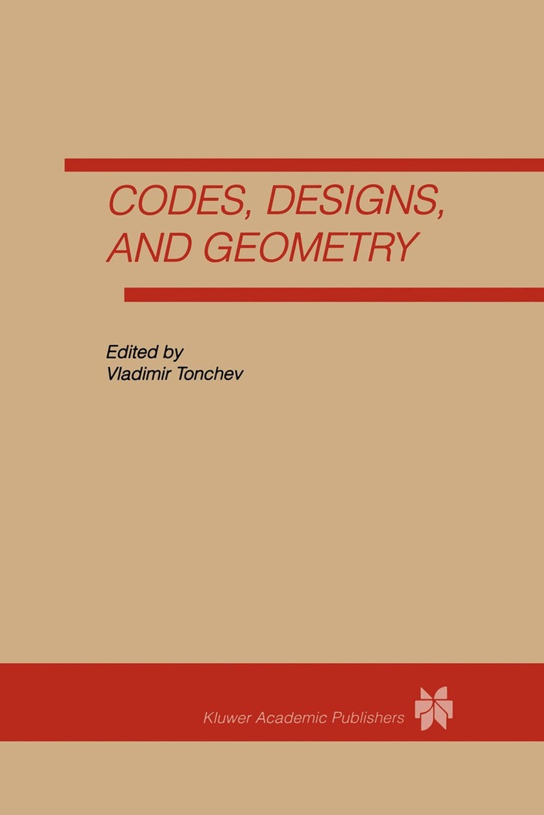 Vladimir Tonchev - Codes, Designs and Geometry, Inbunden. Tillgänglighet: Lägg i varukorg