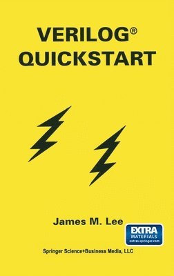 James M. Lee - Verilog Quickstart, Inbunden. Tillgänglighet: Lägg i varukorg
