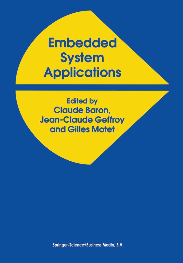 Jean-Claude Baron, J.C. Geffroy, G. Motet - Embedded System Applications, Inbunden