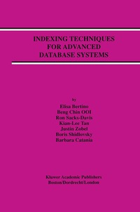Indexing Techniques for Advanced Database Systems
