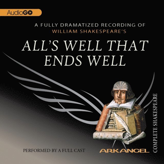 William Shakespeare - All's Well That Ends Well, Ljudbok