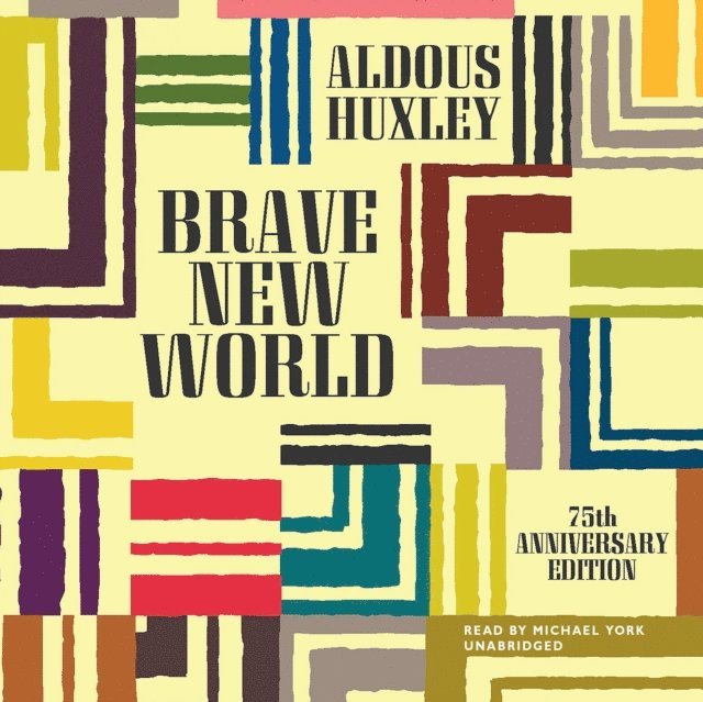 Aldous Huxley - Brave New World, Ljudbok
