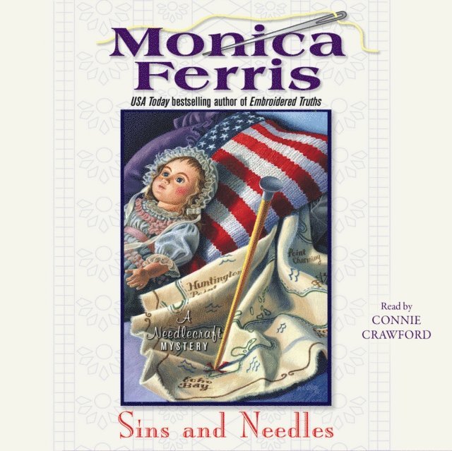 Monica Ferris - Sins and Needles, Ljudbok