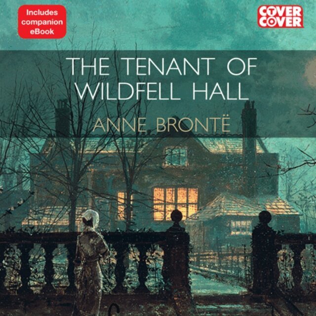 Anne Bronte - Tenant of Wildfell Hall, Ljudbok