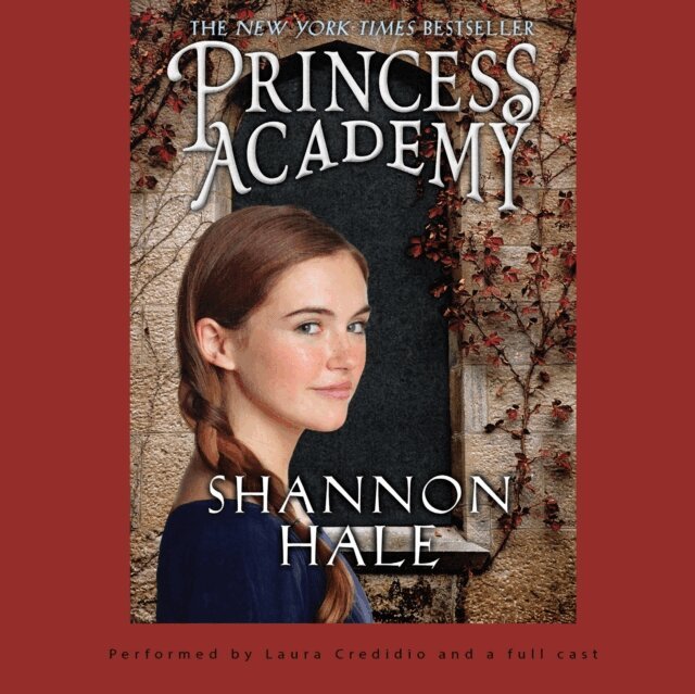 Shannon Hale - Princess Academy, Ljudbok