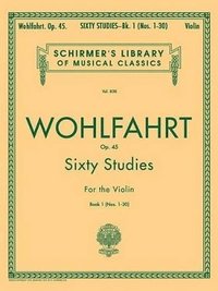 Wohlfahrt - 60 Studies, Op. 45 - Book 1