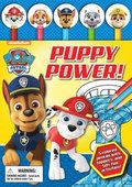 Nickelodeon Paw Patrol: Puppy Power! [With Pens/Pencils]