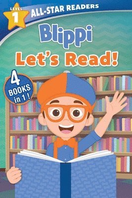 Editors of Studio Fun International - Blippi: Let's Read!: 4 Books in 1!, Häftad