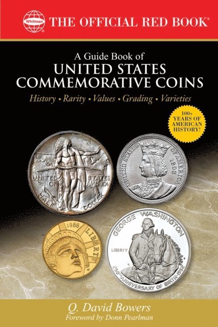 Q. David Bowers - Guide Book of United States Commemorative Coins, E-bok