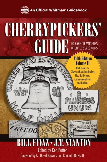 J.T. Stanton, Bill Fivaz - Cherrypickers' Guide to Rare Die Varieties of United States Coins, E-bok