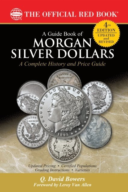 Q. David Bowers - Guide Book of Morgan Silver Dollars, E-bok