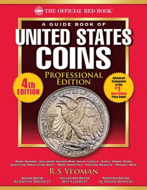 R.S. Yeoman, Kenneth Bressett - Official Red Book: A Guide Book of United States Coins, Professional Edition, E-bok