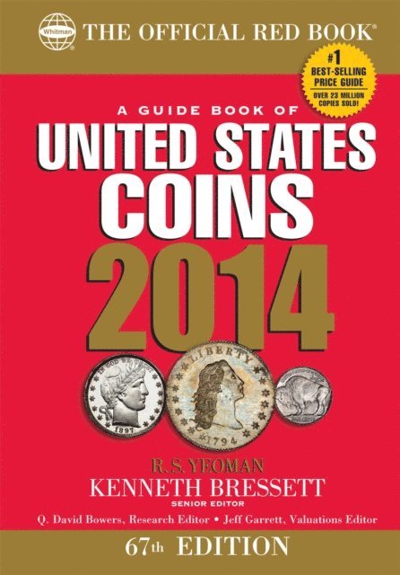 R.S.Yeoman, Kenneth Bressett - Guide Book of United States Coins 2014, E-bok