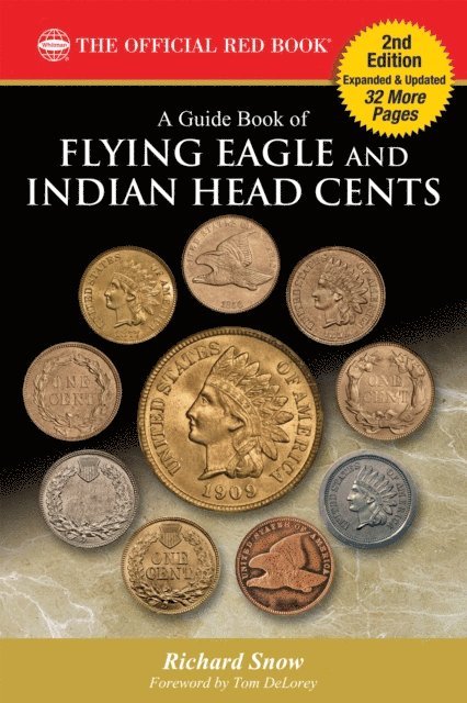 Richard Snow - Guide Book of Flying Eagle and Indian Head Cents, E-bok