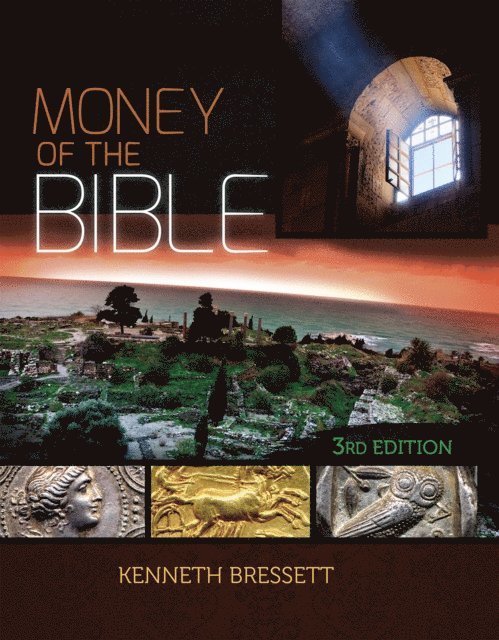 Kenneth Bressett - Money of the Bible, E-bok