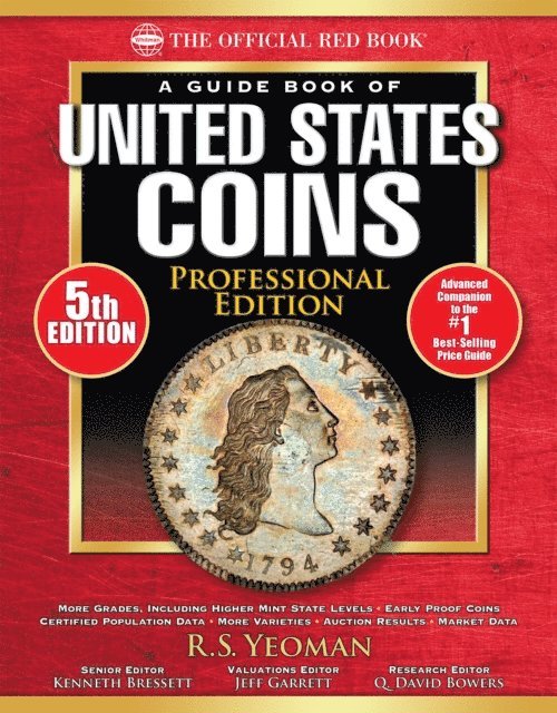 R.S. Yeoman, Kenneth Bressett - Official Red Book: A Guide Book of United States Coins, Professional Edition, E-bok