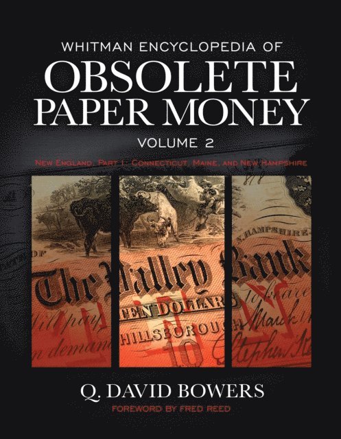 Q. David Bowers - Whitman Encyclopedia of Obsolete Paper Money, E-bok